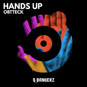 Hands Up by Obtteck