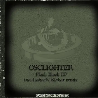 Flash Black EP by Osclighter