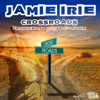 Crossroads by Jamie Irie