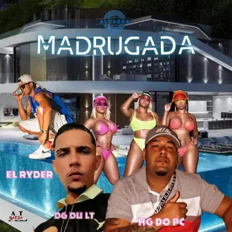 Madrugada by MC HG DO PC