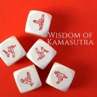 Wisdom of Kamasutra: Sensual Voices & Sexual Energy of Hot Night by Tamara Erotique