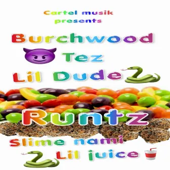 Runtz by Lil Dude