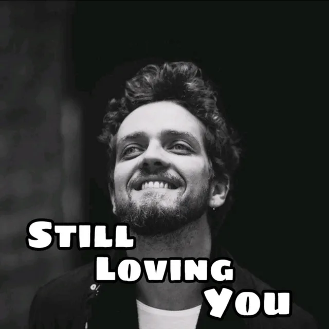 Still Loving You