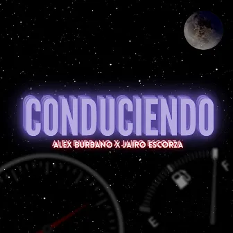 Conduciendo by Jairo Escorza