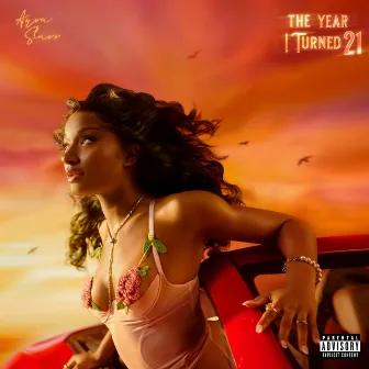 The Year I Turned 21 by Ayra Starr