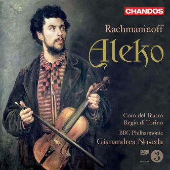 Rachmaninoff: Aleko by Gennady Bezzubenkov