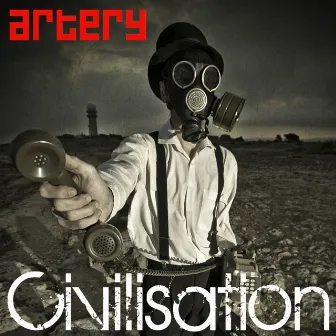 Civilisation by Artery