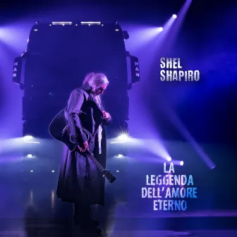 La leggenda dell'amore eterno by Shel Shapiro