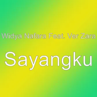 Sayangku by Widya Nafara