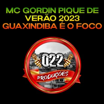 Pique de Verão 2023 Guaxindiba é o Foco by 022 Produções