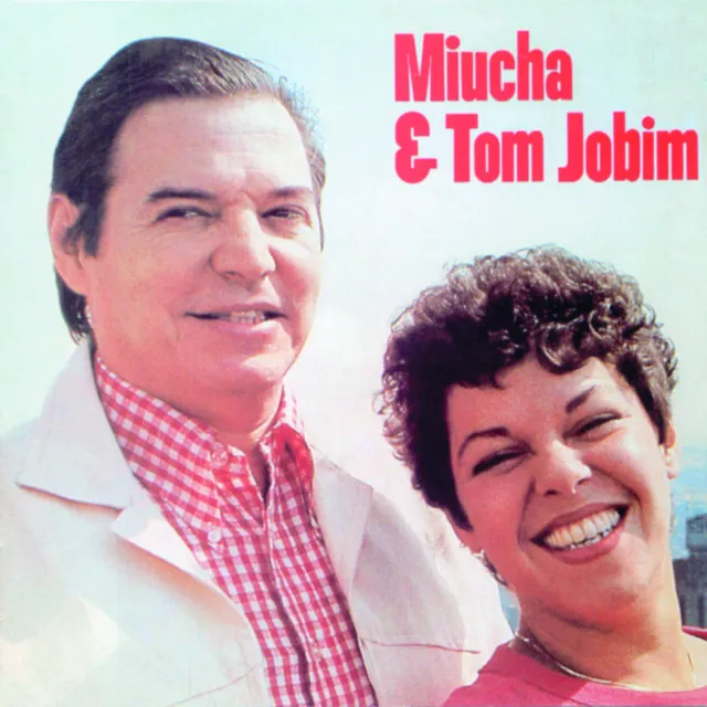 Miúcha & Tom Jobim Vol. 2