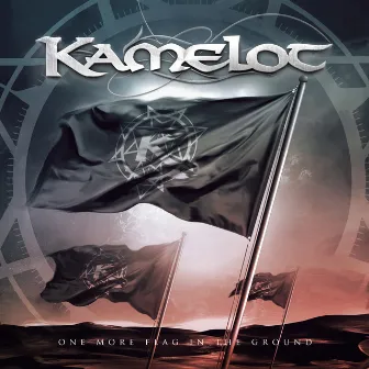 One More Flag in the Ground by Kamelot