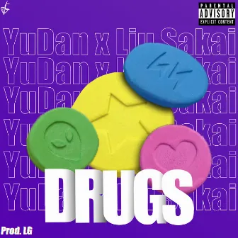 Drugs by Yudan