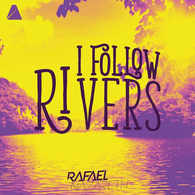 I Follow Rivers - Original Mix