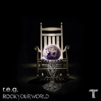 Rock Your World by R.E.G.