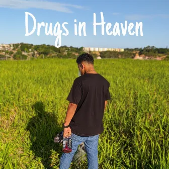 Drugs in Heaven by ASTRO AK Official