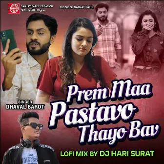 Premma Pastavo Thayo Re Bav Lofi Mix by Dhaval Barot