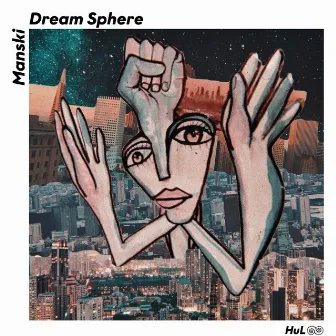 Dream Sphere by Manski