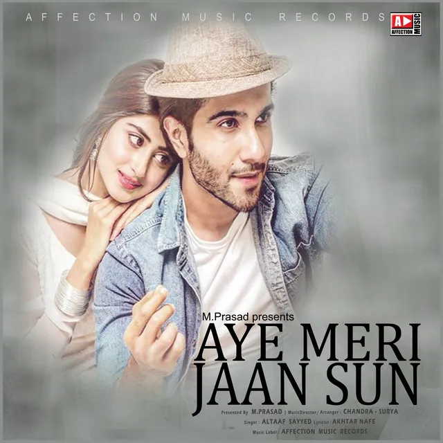 Aye Meri Jaan Sun