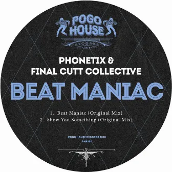 Beat Maniac by Final Cutt Collective