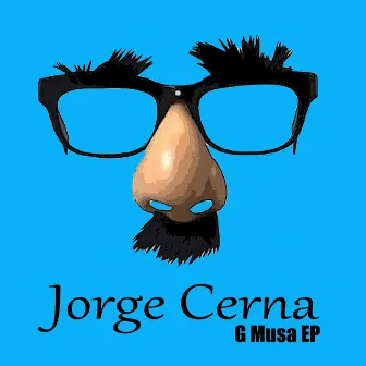 G Musa EP by Jorge Cerna