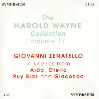 The Harold Wayne Collection, Vol. 17 (1907-1910) by Giovanni Zenatello