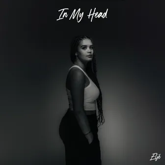 In My Head by Eljé