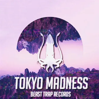 Tokyo Madness by Squantex