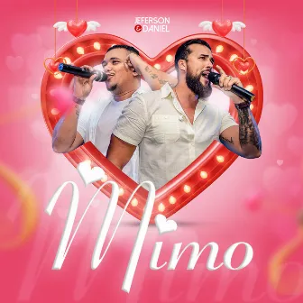 Mimo by Jeferson e Daniel