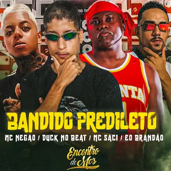 Bandido Predileto by Éo Brandão