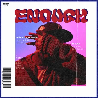 Enough by StudioX