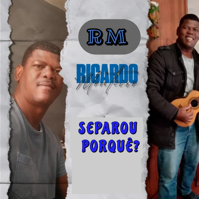 Separou Porquê?