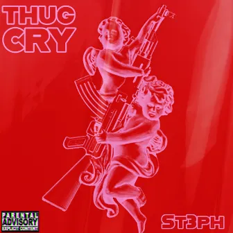 Thug Cry by St3ph