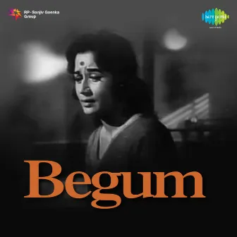 Begum (Original Motion Picture Soundtrack) by Unknown Artist