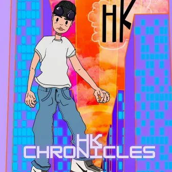 HK Chronicles by HK