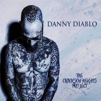 The Crackson Heights Project by Danny Diablo