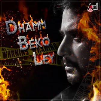 Dhamm Beko Ley by 