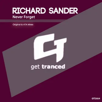 Never Forget by Richard Sander