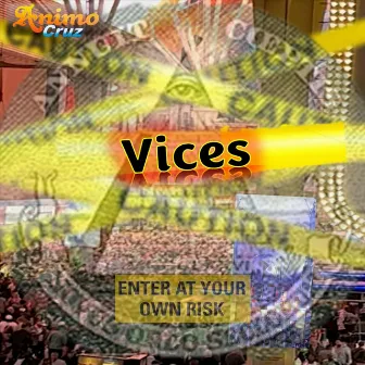 Vices by Animo Cruz