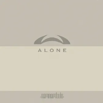 Alone - EP by Namnambulu