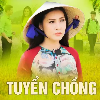 Tuyển Chồng by Mai Lệ Quyên