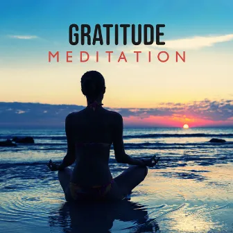 Gratitude Meditation by James Kenneth