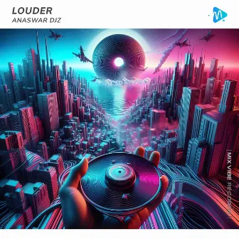 Louder by Anaswar Djz