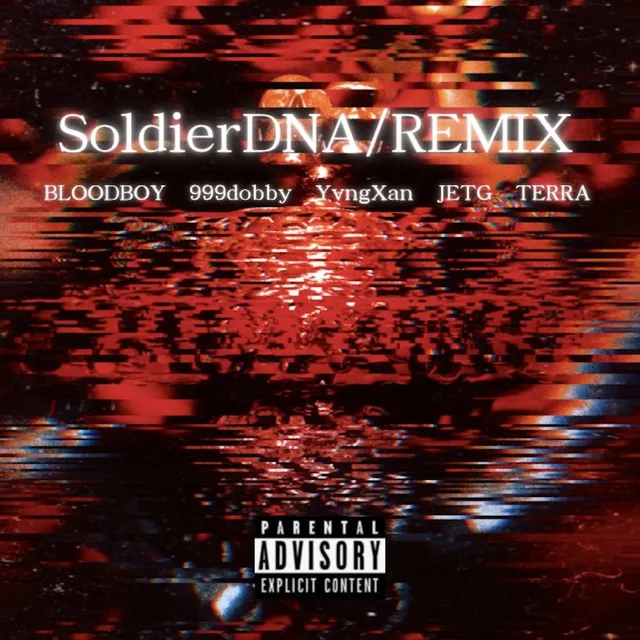 Soldier DNA - Remix