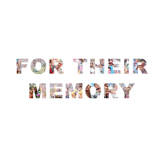 For Their Memory