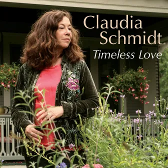 Timeless Love by Claudia Schmidt