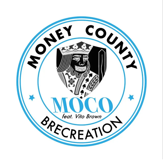 Moco (Money County) [feat. Vito Brown]