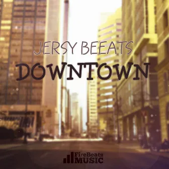 Downtown by Jersy Beeats