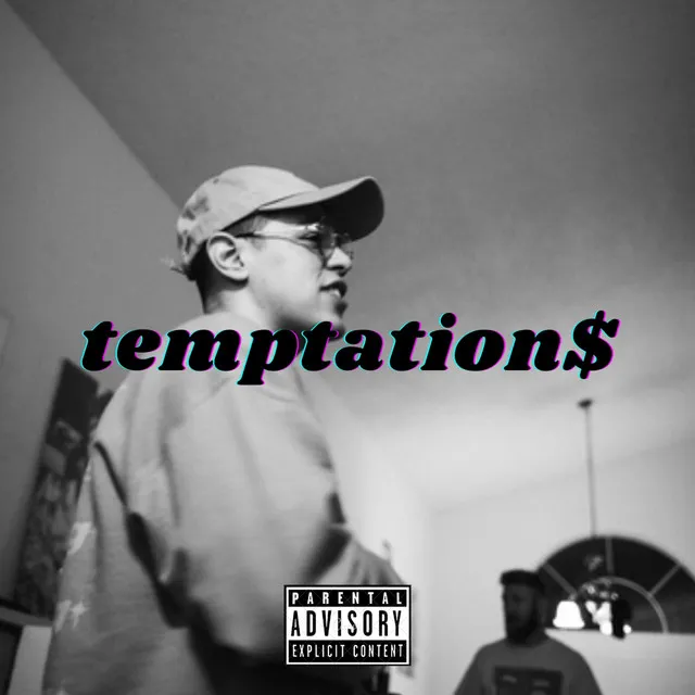 Temptation$