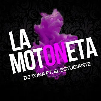 La Motoneta by DJ Tona